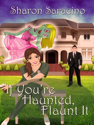 cover image of If You're Haunted Flaunt It